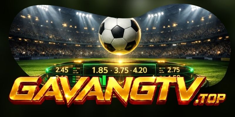 Gavangtv #1 Trực tiếp bóng đá - Xem bóng đá Gà Vàng TV